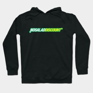 No Salad Discount Hoodie